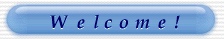 welcome!